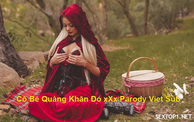 Bướm quàng khăn đỏ Nắc parody vietsub